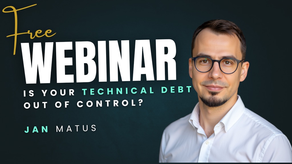 Webinar poster: Is Your Technical Debt Out of Control?